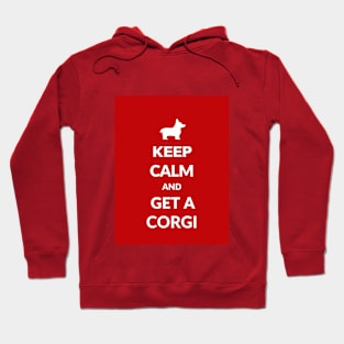 Keep Calm and Get a Corgi Hoodie